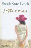 Latte e miele