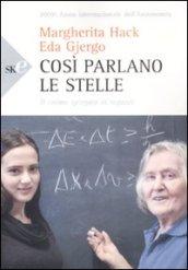 Così parlano le stelle. Il cosmo spiegato ai ragazzi