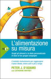 L'alimentazione su misura