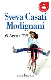 6 Aprile '96 (Super bestseller Vol. 1000)