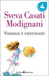 Vaniglia e cioccolato (Super bestseller)