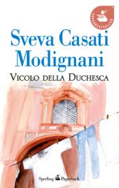 Vicolo della Duchesca (Super bestseller)