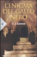 L'enigma del gallo nero