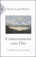 Conversazioni con Dio. Un dialogo fuori del comune: 1