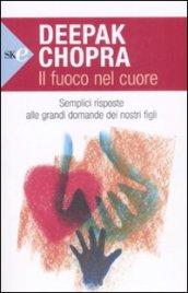 Il fuoco nel cuore