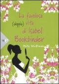 La favolosa (doppia) vita di Isabel Bookbinder