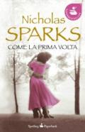 Come la prima volta (Super bestseller)