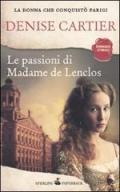 Le passioni di Madame de Lenclos