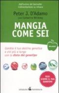 Mangia come sei