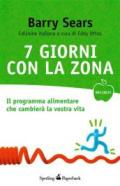 7 giorni con la Zona