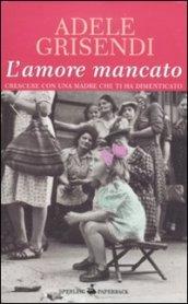 L'amore mancato