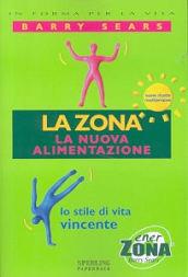 La Zona: la nuova alimentazione