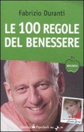 Le cento regole del benessere