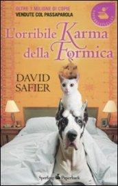 L'orribile karma della formica