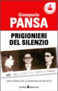 Prigionieri del silenzio