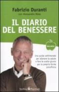 Il diario del benessere. Una guida settimanale per allenare la salute e fare le scelte giuste per la propria forma psicofisica