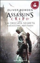 Assassin's Creed. La crociata segreta