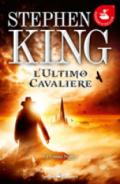 L'ultimo cavaliere. La torre nera: 1