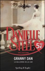 Granny Dan. La ballerina dello zar