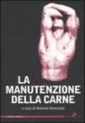 Manutenzione della carne (La)