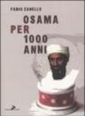Osama per 1000 anni