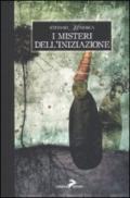 Misteri dell'iniziazione (I)