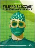 Fillippo Scozzari e l'insonnia occidentale