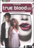 True blood. Mai innamorarsi di un vampiro