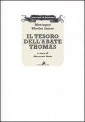 Il tesoro dell'abate Thomas