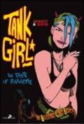 The taste of paradise. Tank girl