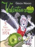 Valentina Mela Verde. 3.Tutte le storie 1974
