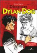 Disegnare Dylan Dog