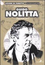 Guido Nolitta. Sergio Bonelli sono io