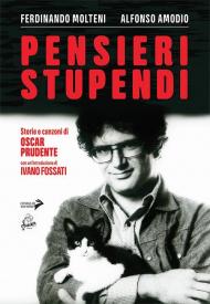 Pensieri stupendi. Storie e canzoni di Oscar Prudente