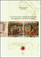 I Catapan della Pieve di Dignano tra Medioevo ed età moderna