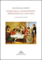 Diario della Confraternita preraffaellita (1849-1853)