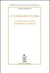 «Un mediocre lettore». Le letture e le idee di Federigo Enriques