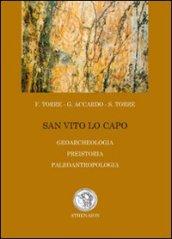 San Vito Lo Capo. Geoarcheologia, preistoria, paleoantropologia