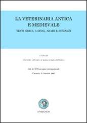La veterinaria antica e medievale. Testi greci, latini, arabi e romanzi