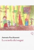 La scuola dei sogni