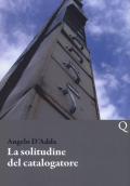 La solitudine del catalogatore