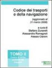 Codice dei trasporti e della navigazione. 2.Codice di diritto pubblico dei trasporti