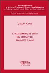 Il trasferimento dei diritti nel contratto di trasporto di cose