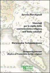 Materiali per lo studio della controvertistica religiosa nell'India coloniale: 1