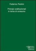 Principi costituzionali in tema di consumo