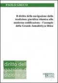 Il diritto della navigazione dalla tradizione giuridica islamica alla moderna codificazione. L'esempio della Grande Jamahiriyya libica