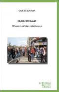Islam, oh Islam! Riflessioni sull'Islam della diaspora