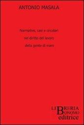 Normative, casi e circolari nel diritto del lavoro della gente di mare