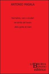 Normative, casi e circolari nel diritto del lavoro della gente di mare