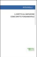 Il diritto all'abitazione come diritto fondamentale